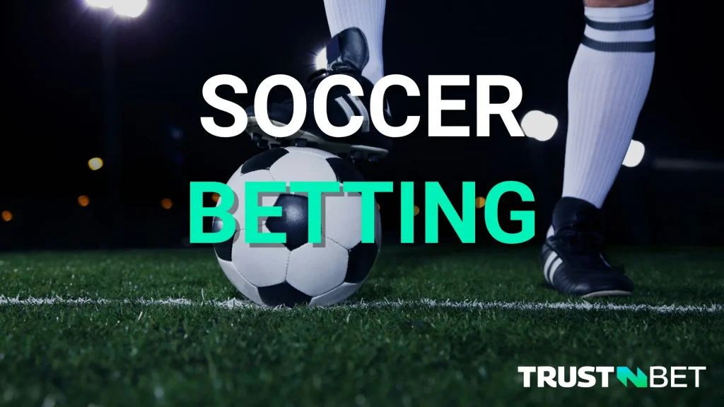 Soccer betting