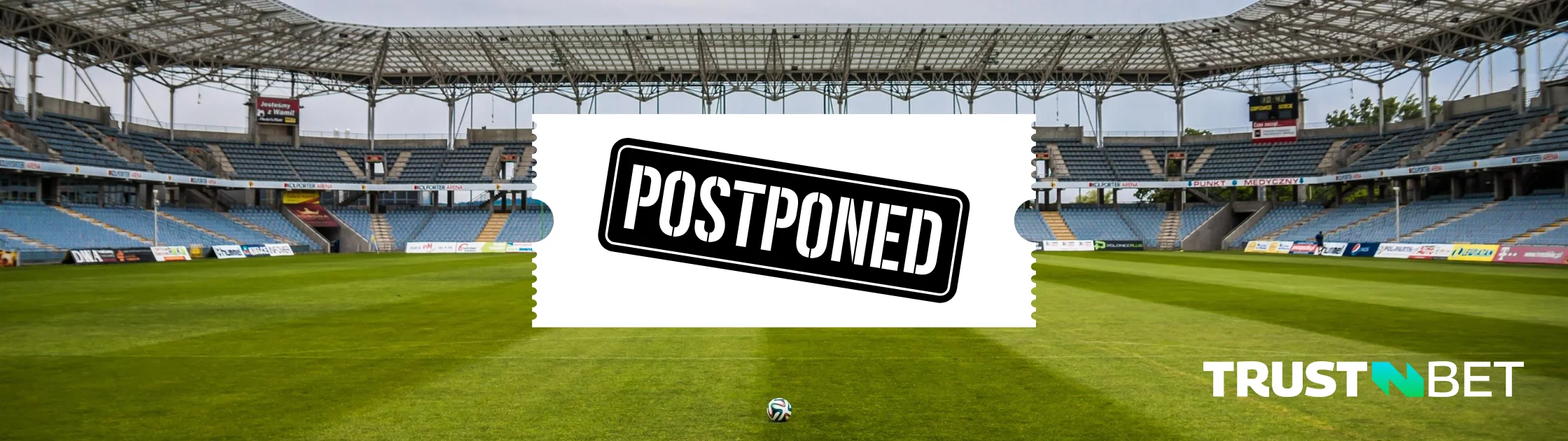 What does postponed (PPD) mean in sports betting? Guide TrustnBet