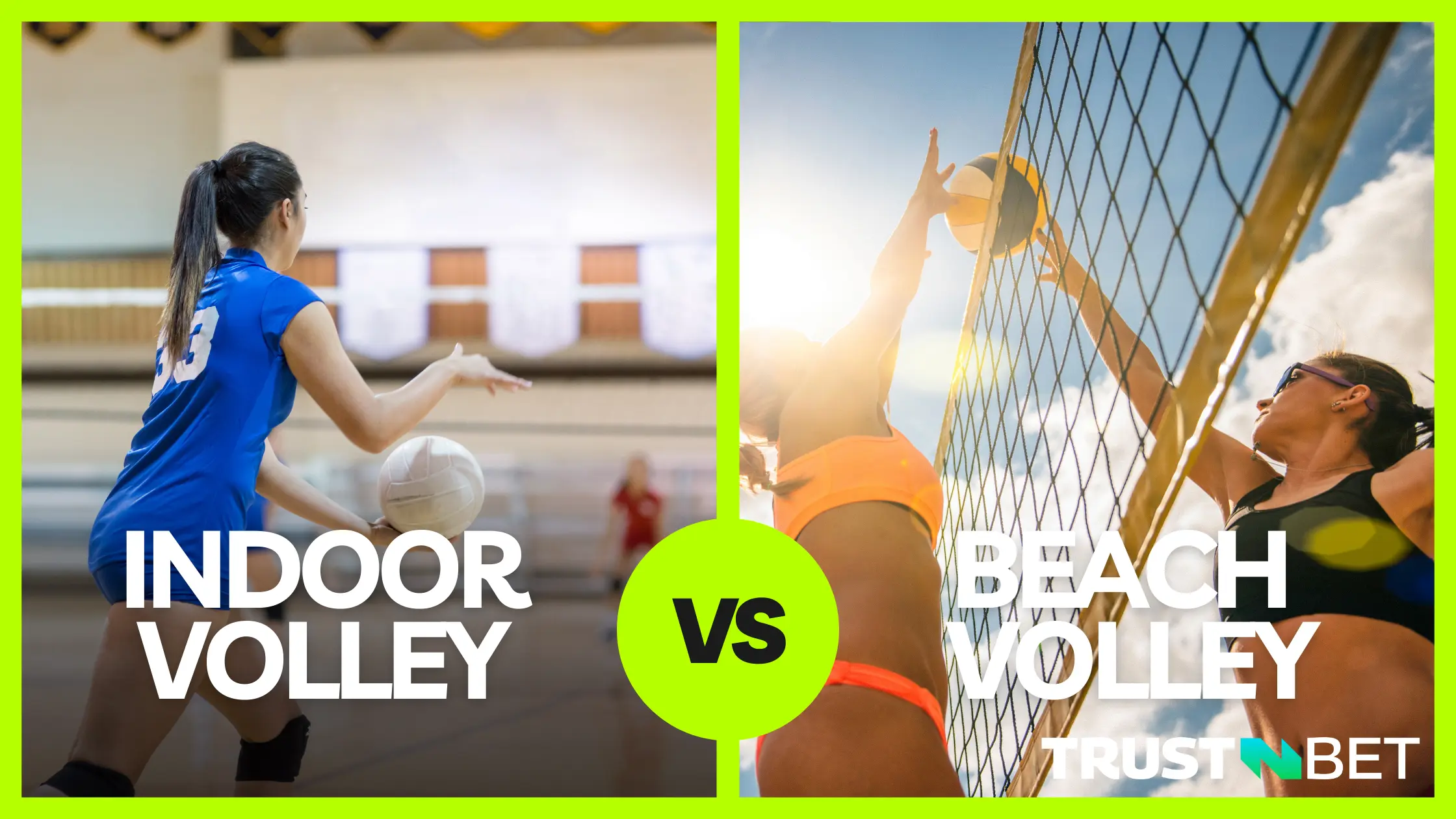 Indoor volley vs beach volleyball for betting