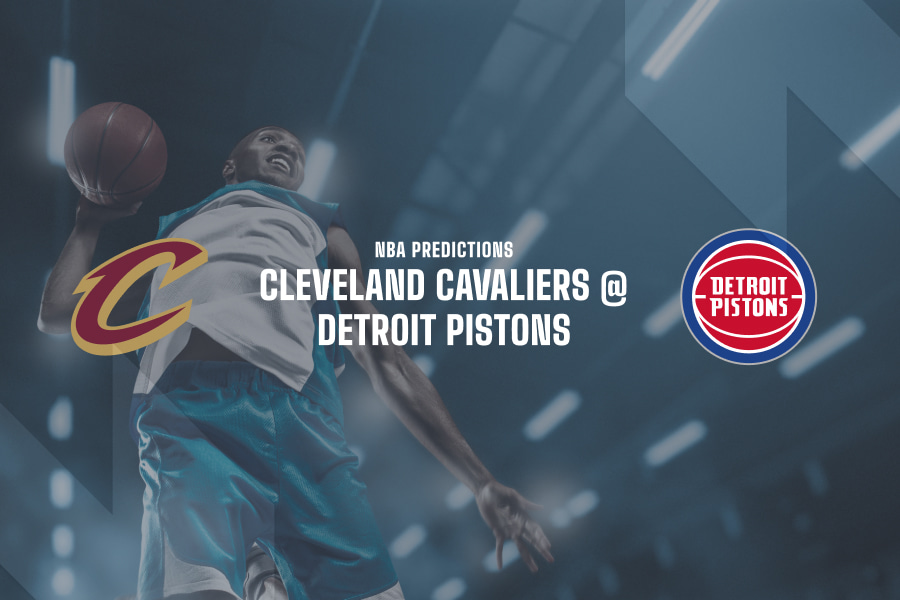 Cleveland Cavaliers @ Detroit Pistons predictions