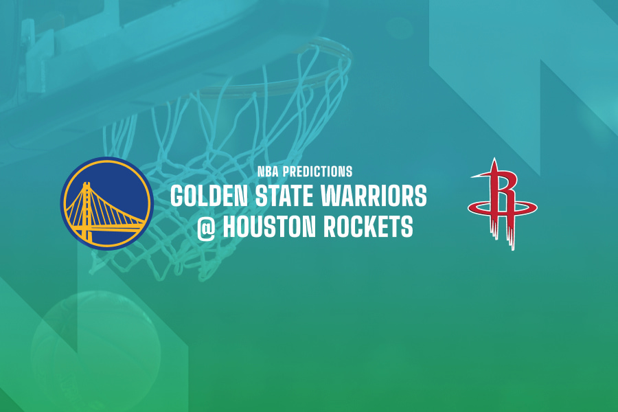 Golden State Warriors @ Houston Rockets tips