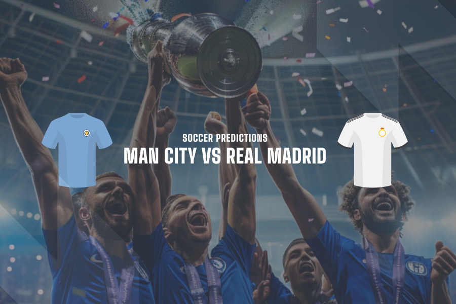 Man City vs Real Madrid Champions League Picks