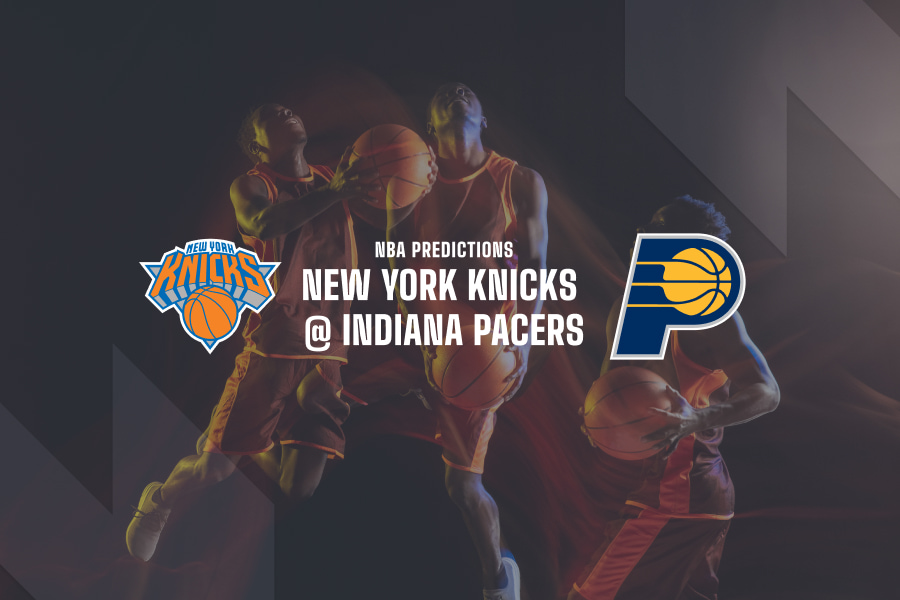 New York Knicks @ Indiana Pacers predictions