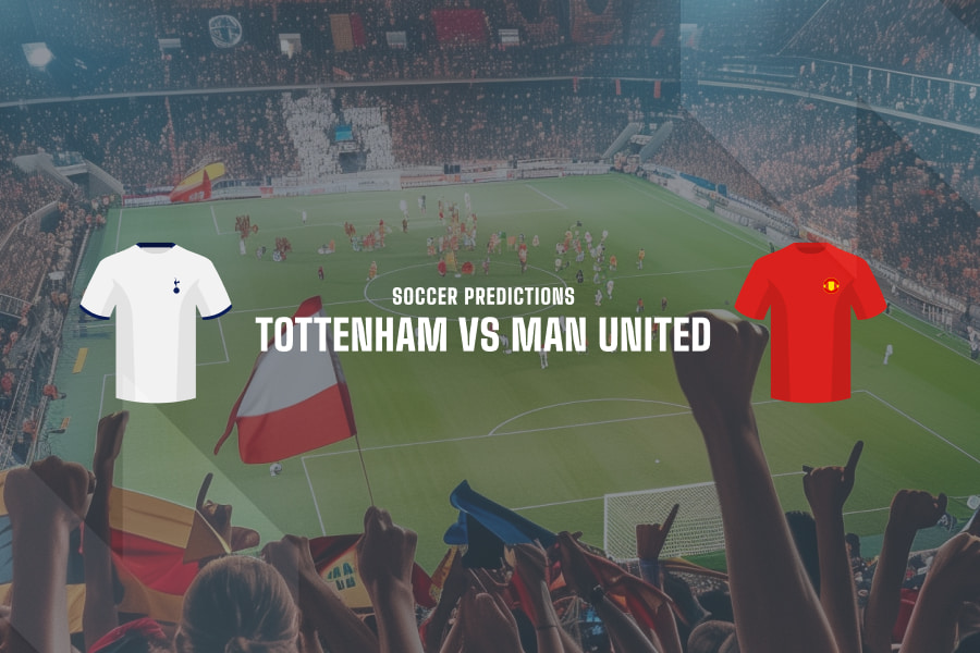 Tottenham vs Man United prediction