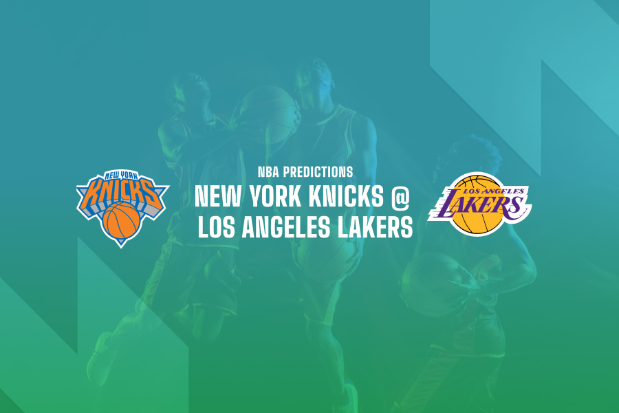 New York Knicks @ Los Angeles Lakers NBA betting tips